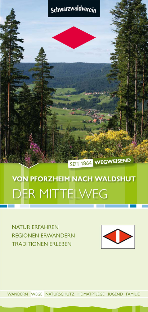 Der Mittelweg, von Pforzheim nach Waldshut.