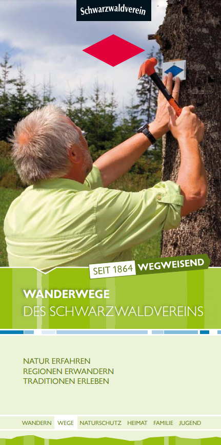 Wegeflyer: Wanderwege des Schwarzwaldvereins – Natur erfahren, Regionen erwandern, Traditionen erleben.