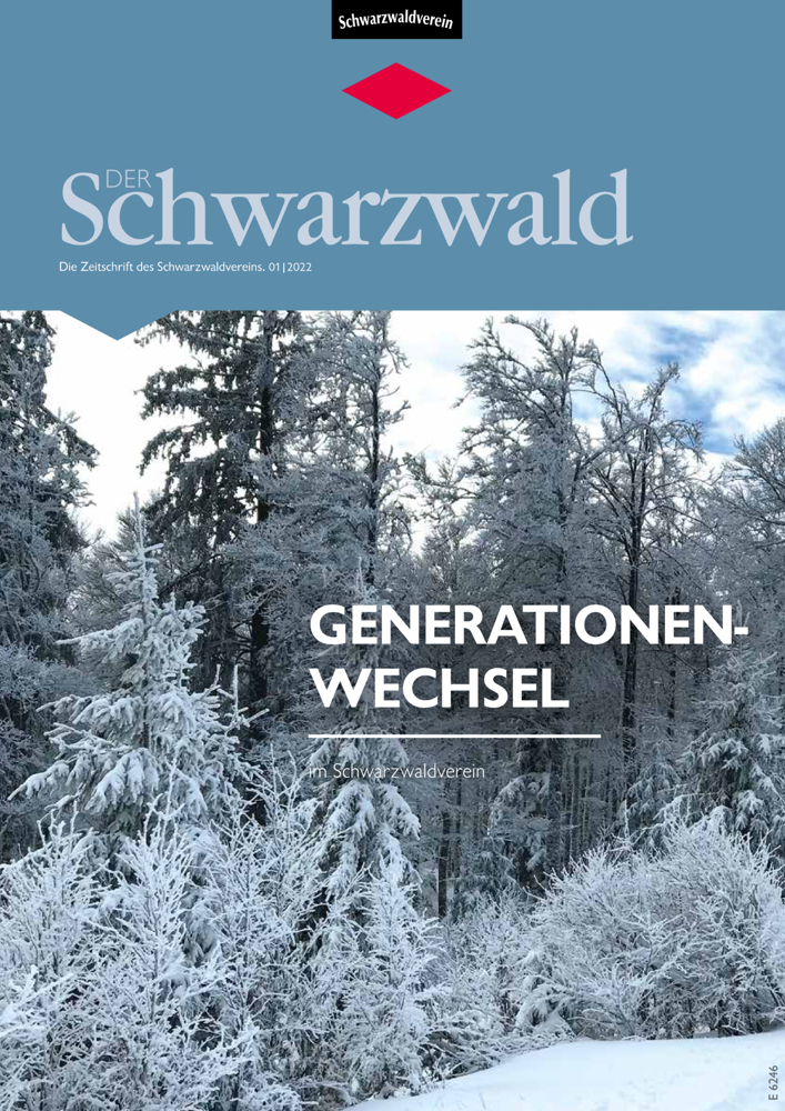 Titelbild Vereinszeitschrift „Der Schwarzwald“ Ausgabe 01/22 – Generationenwechsel.